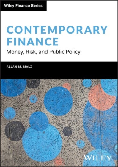 Contemporary Finance Money, Risk, and Public Policy