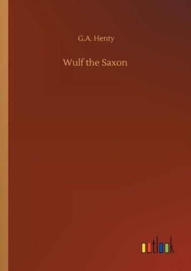 Wulf the Saxon