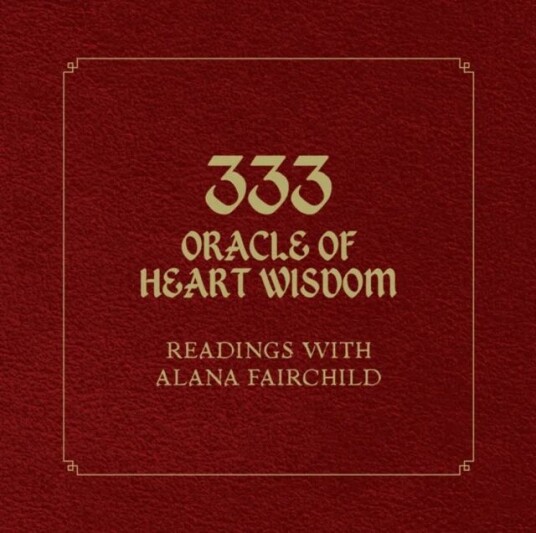 333 Oracle Of Heart Wisdom Av Alana (Alana Fairchild) Fairchild 333 Oracle Of Heart Wisdom Av Alana (Alana Fairchild) Fairchild