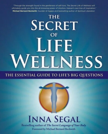 The Secret Of Life Wellness Av Inna Segal