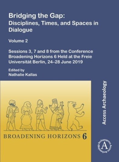 Bridging the Gap: Disciplines Times and Spaces in Dialogue ¿ Volume 2