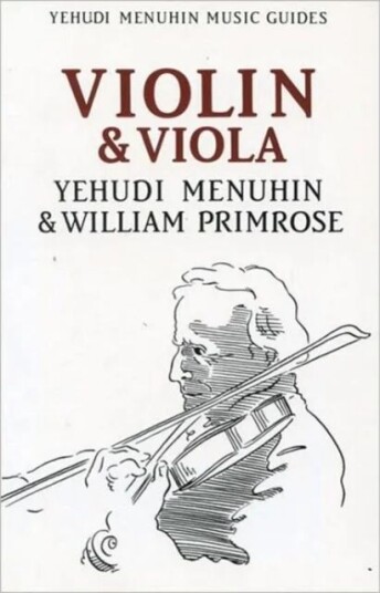 Violin And Viola Av Yehudi Menuhin, William Primrose Violin And Viola Av Yehudi Menuhin, William Primrose