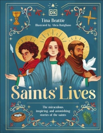 Saints' Lives Saints' Lives