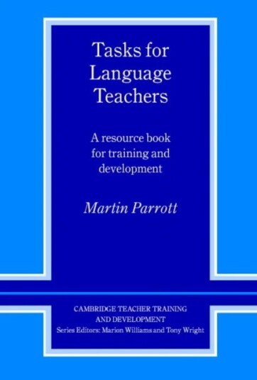 Tasks For Language Teachers Av Martin Parrott