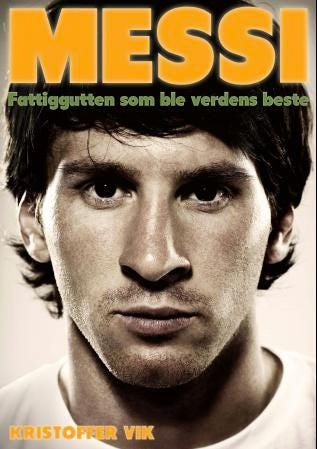 Messi  fattiggutten som ble verdens beste