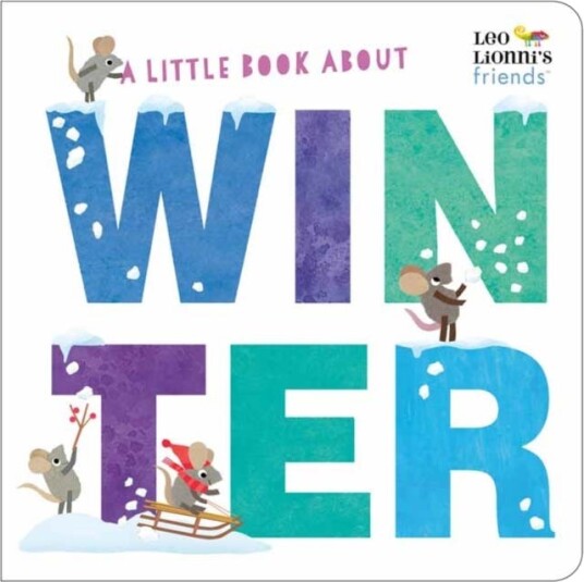 A Little Book About Winter A Little Book About Winter