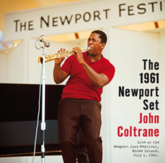 John Coltrane The 1961 Newport Set CD