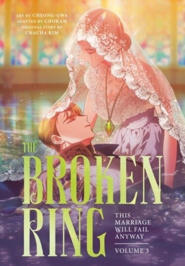 The Broken Rin This Marriage Will Fail Anyway Volume 3