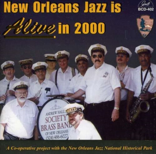 Andrew Hall Society Brass Band New Orleans Jazz Is Alive CD