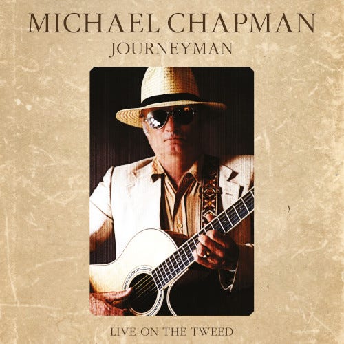 Michael Chapman  Journeyman  Live On The Tweed  LP/Vinyl