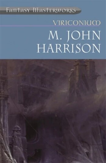 Viriconium Av M. John Harrison