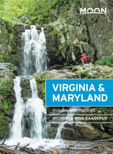 Moon Virginia & Maryland (Third Edition) Av Michaela Gaaserud