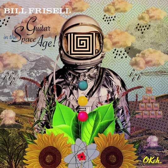 Bill Frisell Guitar In The Space Age! LP/Vinyl Bill Frisell Guitar In The Space Age! LP/Vinyl