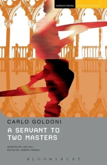 A Servant To Two Masters Av Carlo Goldoni, Lee Hall