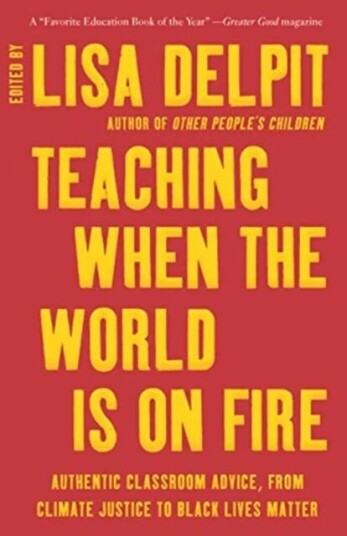 Teaching When The World Is On Fire