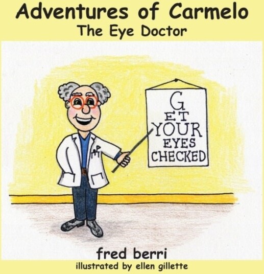 Adventures of Carmelo-The Eye Doctor