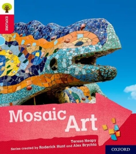 Oxford Reading Tree Explore With Biff, Chip And Kipper: Oxford Level 4: Mosaic Art Av Teresa Heapy