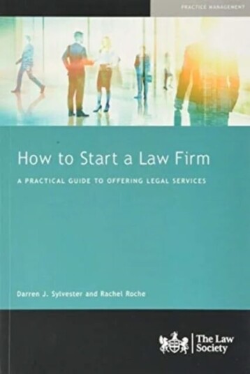 How To Start A Law Firm Av Darren Sylvester, Rachel Roche