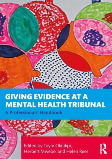 Giving Evidence at a Mental Health Tribunal Giving Evidence at a Mental Health Tribunal