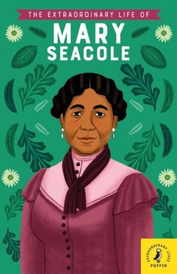 The Extraordinary Life Of Mary Seacole Av Naida Redgrave