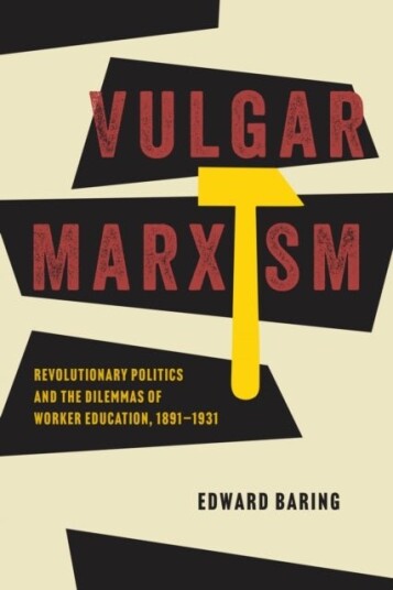 Vulgar Marxism Vulgar Marxism