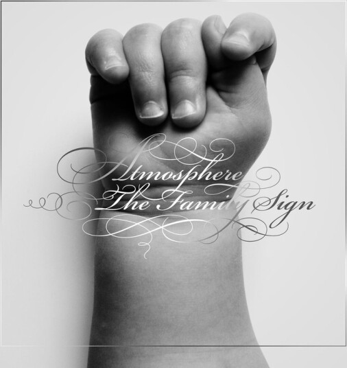 Atmosphere The Family Sign CD