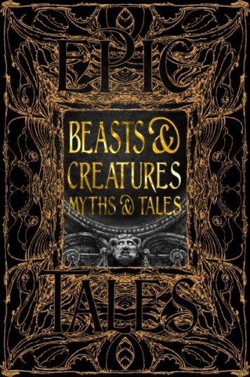 Beasts & Creatures Myths & Tales