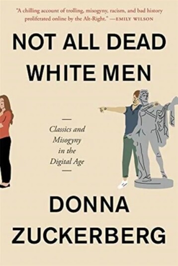 Not All Dead White Men Av Donna Zuckerberg Not All Dead White Men Av Donna Zuckerberg