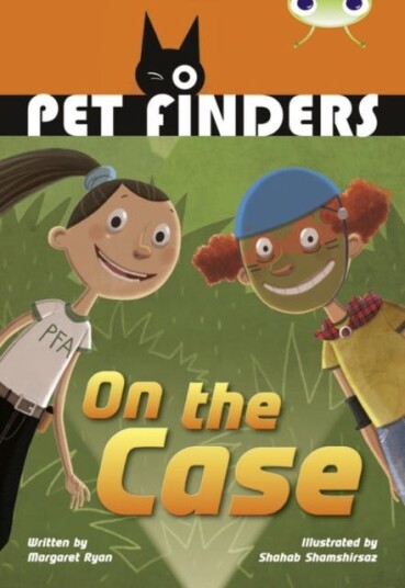 Bug Club Independent Fiction Year 4 Grey B Pet Finders On The Case Av Margaret Ryan