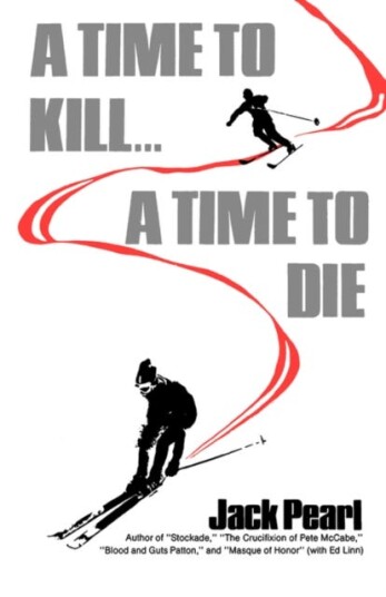 A Time to Kill a Time to Die A Time to Kill a Time to Die