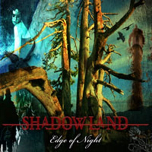 Shadowland Edge Of Night CD
