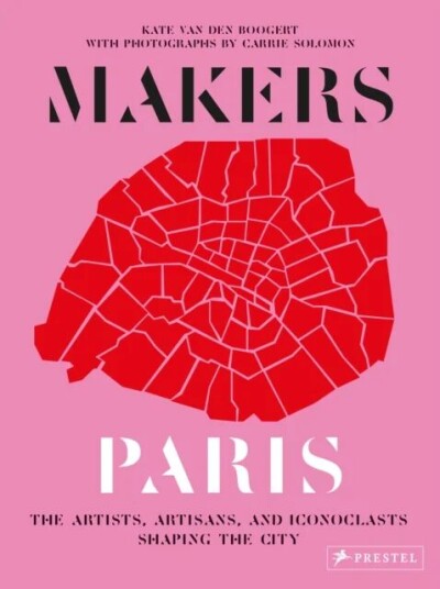 Makers Paris Av Kate Van Den Boogert