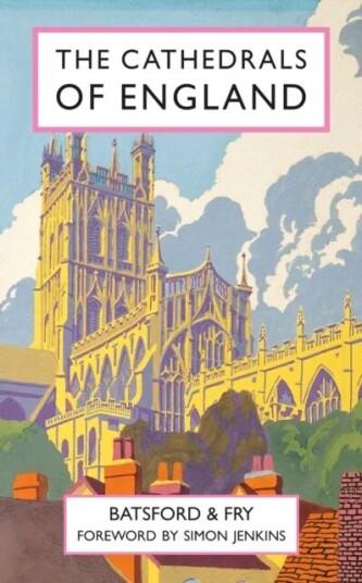 The Cathedrals of England av Harry Batsford, Charles Fry