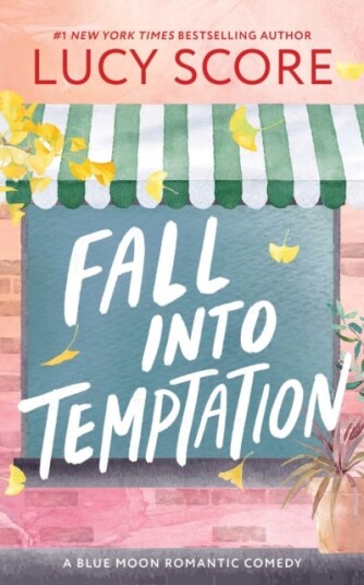 Fall into Temptation A Small Town Friends to Lovers Romcom Fall into Temptation A Small Town Friends to Lovers Romcom