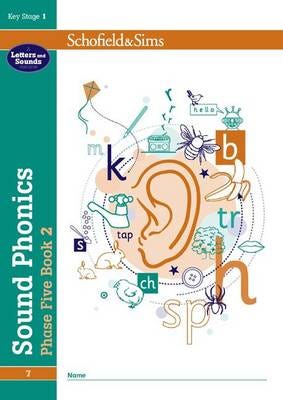 Sound Phonics Phase Five Book 2: KS1, Ages 57
