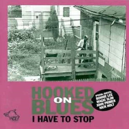 Hooked On Blues  I Have To Stop  CD