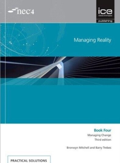 Managing Reality Third edition. Book 4: Managing change