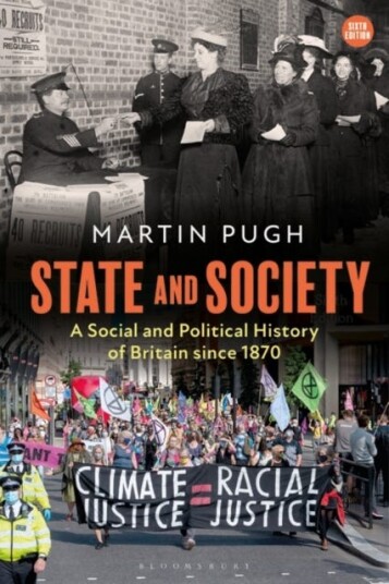 State and Society A Social and Political History of Britain since 1870 State and Society A Social and Political History of Britain since 1870