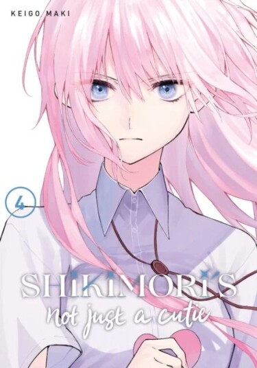Shikimori's Not Just a Cutie 4 av Keigo Maki Shikimori's Not Just a Cutie 4 av Keigo Maki
