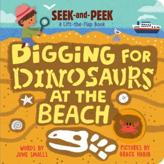 Digging for Dinosaurs At the Beach Digging for Dinosaurs At the Beach