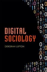 Lupton Deborah Digital Sociology