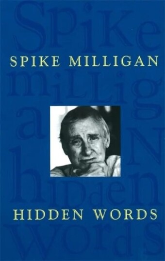 Hidden Words Av Spike Milligan Hidden Words Av Spike Milligan
