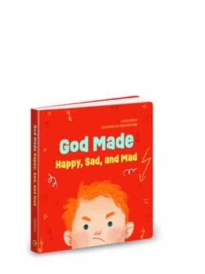 God Made Happy Sad & Mad God Made Happy Sad & Mad