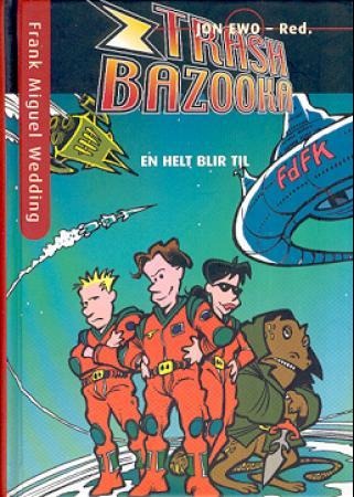 Trash bazooka, Pent brukt bok