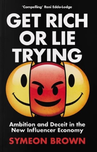 Get Rich Or Lie Trying Av Symeon (Author) Brown