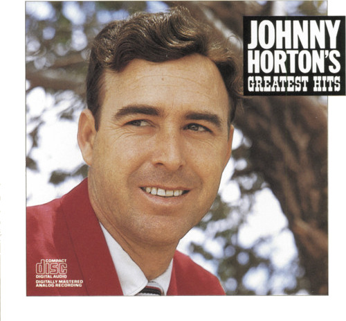 Johnny Horton Greatest Hits CD
