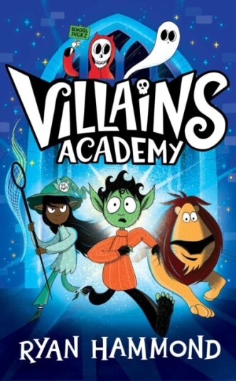 Villains Academy Av Ryan Hammond