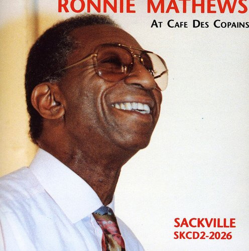 Ronnie Mathews At Cafe Des Copains CD