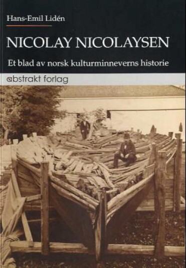 Nicolay Nicolaysen: et blad av norsk kulturminneverns historie Pocket