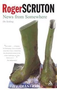 Scruton Roger News from Somewhere